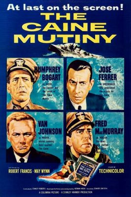 The Caine Mutiny Neredeyse Yıkılan Bir Geminin Hikayesi ve Güç Mücadelesi!